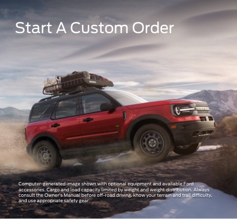 Start a custom order | Country Roads Ford in New Martinsville WV